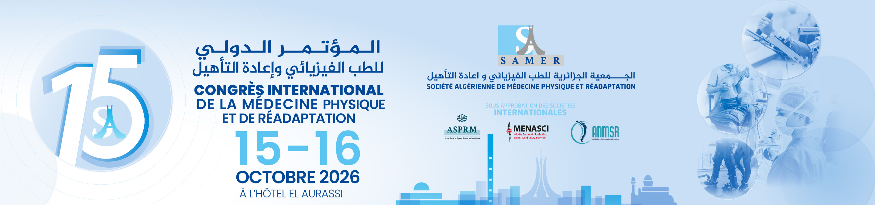  15 ÈME CONGRÈS INTERNATIONAL DE LA MÉDECINE PHYSIQUE ET DE RÉADAPTATION